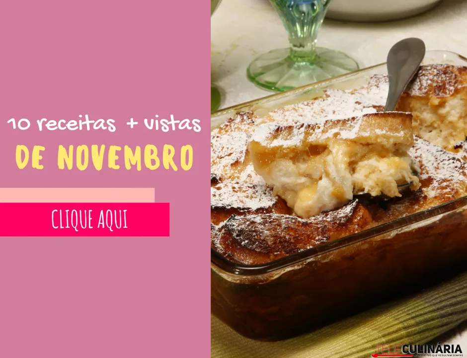 10 receitas mais vistas de novembro de 2017