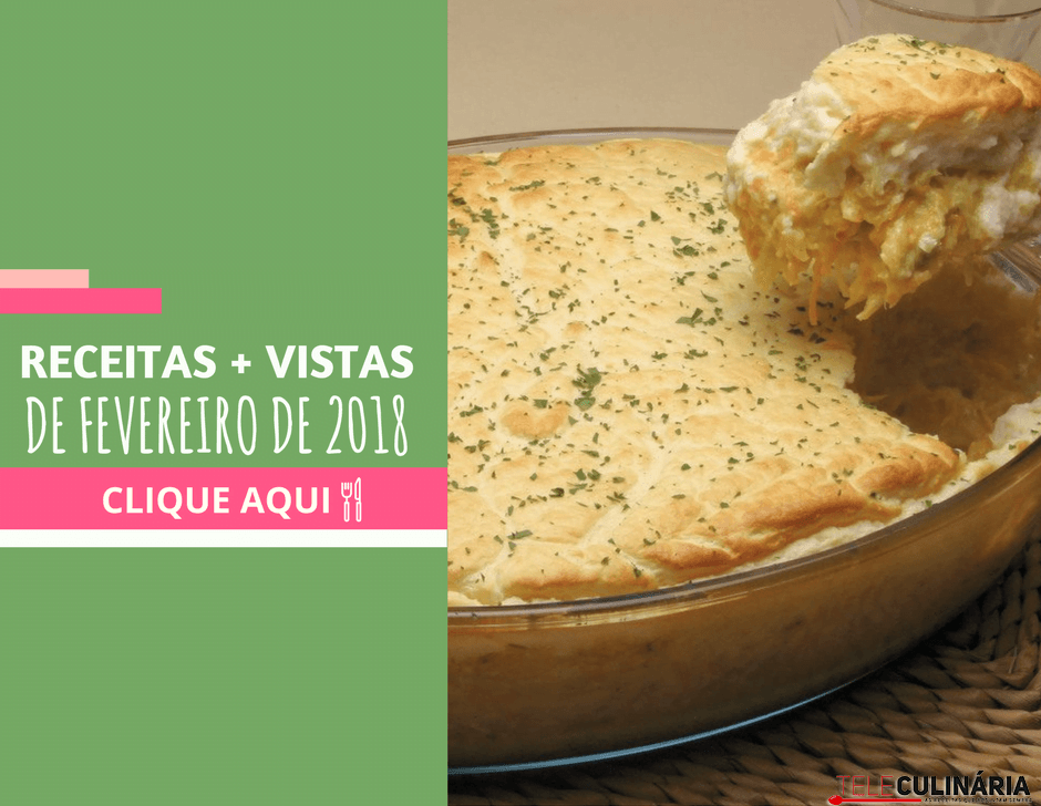 Receitas mais vistas de fevereiro de 2018