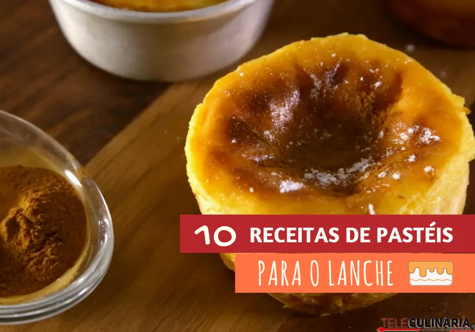 10 receitas de pastéis para o lanche