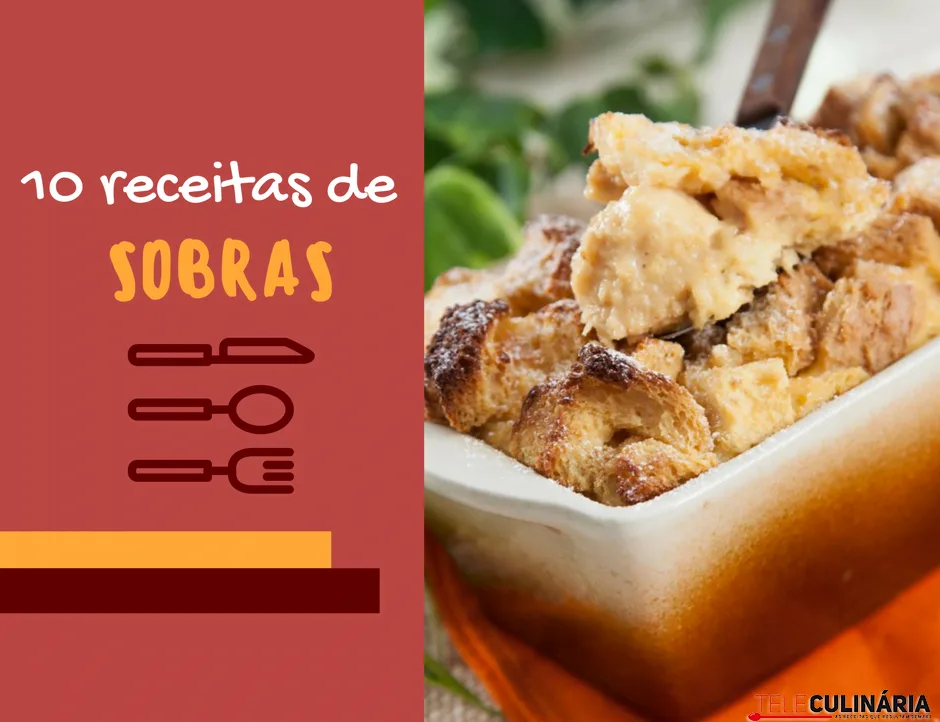 10 receitas de sobras