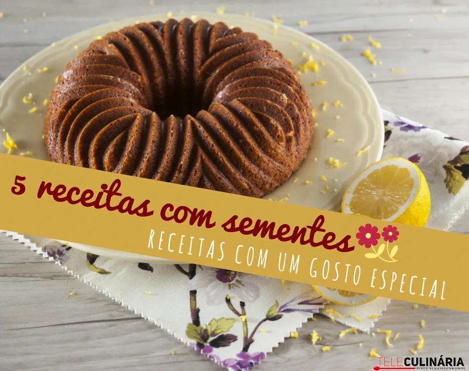 5 receitas com sementes
