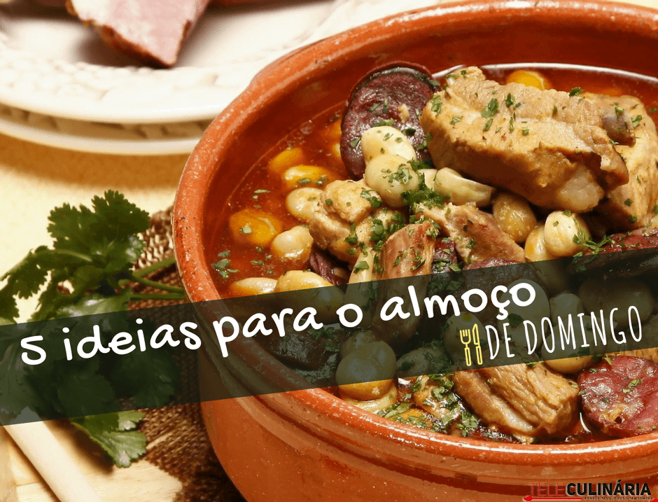 5 ideias para o almoço de domingo
