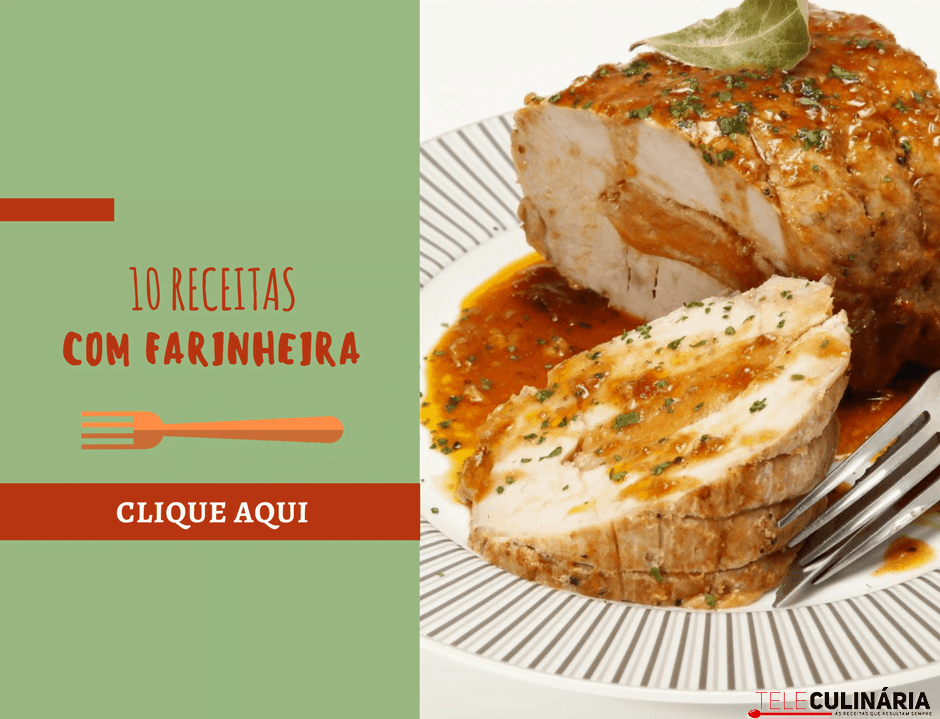 10 receitas com farinheira