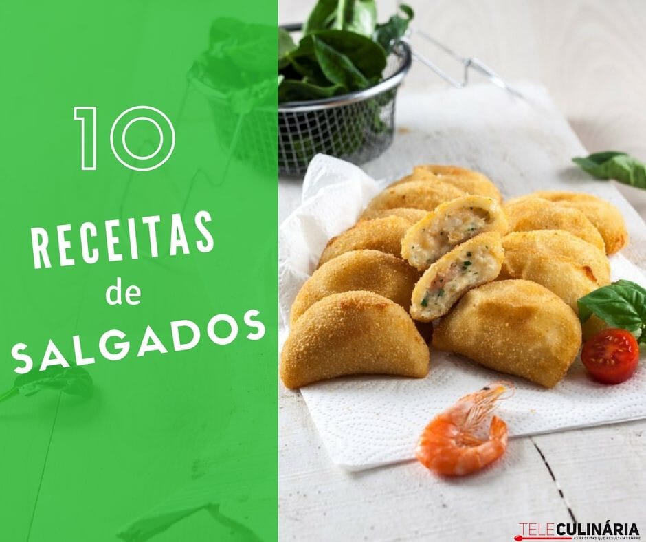 10 Receitas de salgados