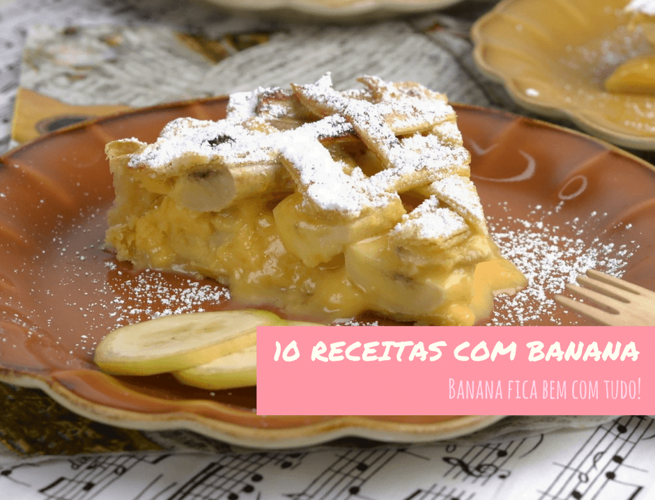 10 receitas com banana