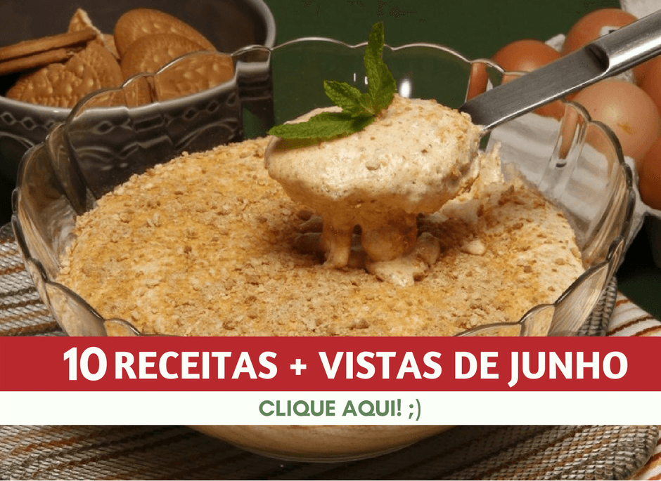 10 receitas mais vistas de Junho