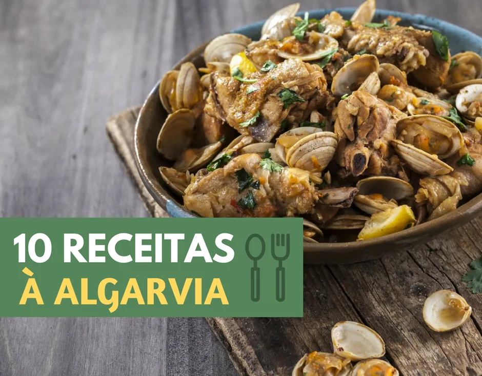 10 receitas “à algarvia”