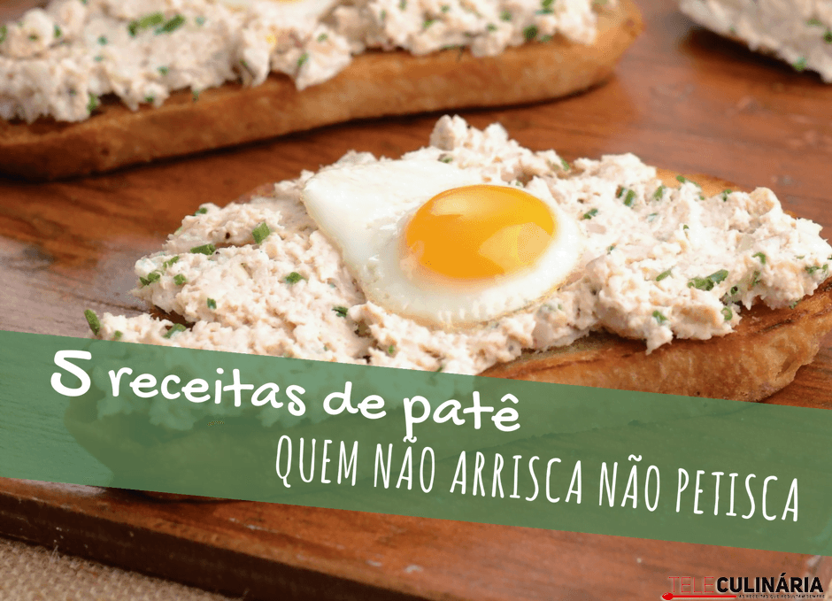 5 receitas de patê