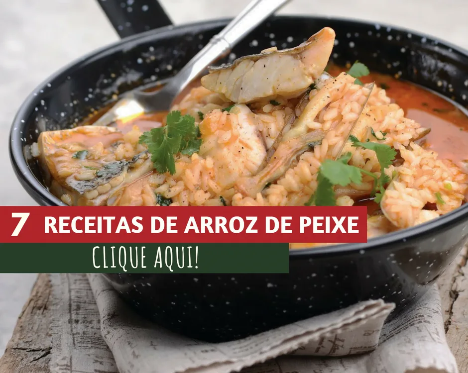 7 receitas de arroz de peixe