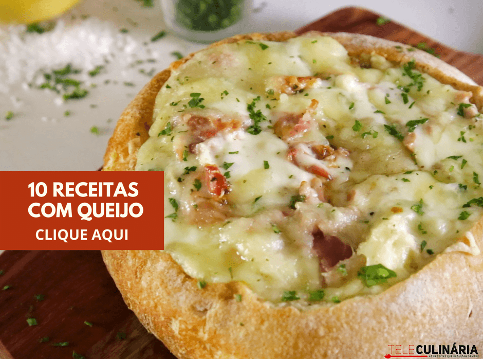 10 receitas com queijo