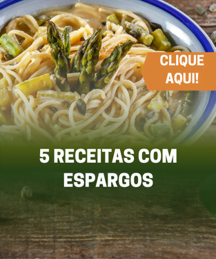 5 receitas com espargos