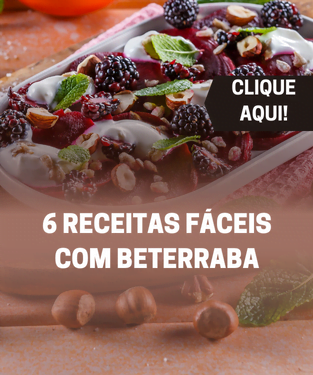 6 receitas fáceis com beterraba